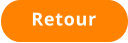 Retour